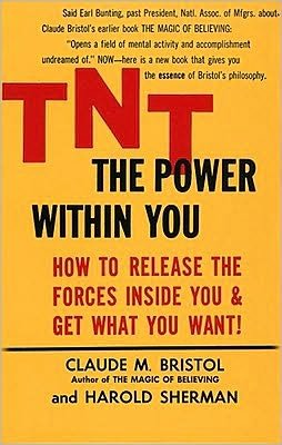 Cover for Claude M. Bristol · TNT: The Power Within You (Paperback Bog) (1975)