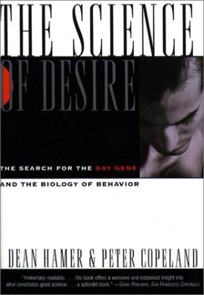 The Science of Desire: the Search for the Gay Gene and the Biology of Behavior - Peter Copeland - Books - Touchstone - 9780684804460 - December 14, 1995