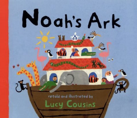 Noah's Ark - Lucy Cousins - Livros - Candlewick - 9780763624460 - 9 de fevereiro de 2004