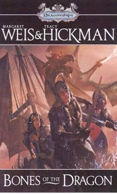 Cover for Margaret Weis · Dragonships: Bones of the Dragon (1) (Pocketbok) (2009)