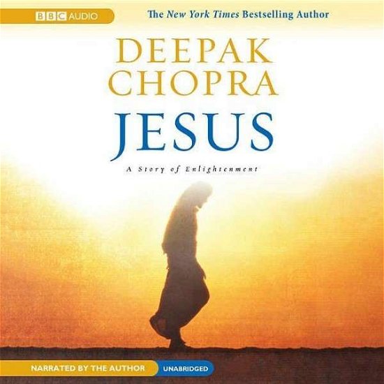 Cover for Deepak Chopra · Jesus: a Story of Enlightenment (N/A) (2008)