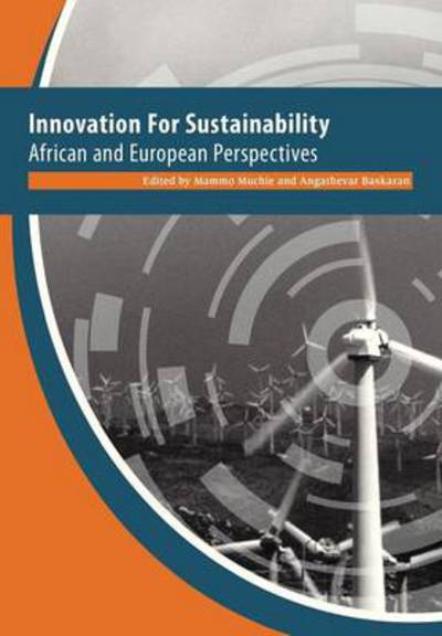 Cover for Mammo Muchie · Innovation for Sustainability. African and European Perspectives (Paperback Book) (2013)