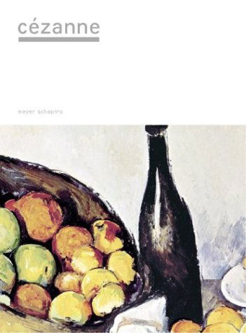 Cover for Meyer Schapiro · Cezanne (Paperback Book) [New edition] (2004)