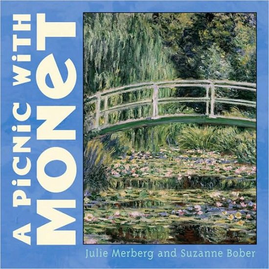 Cover for Julie Merberg · Picnic With Monet - Mini Masters (Innbunden bok) (2005)
