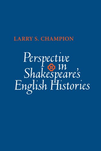 Cover for Larry S. Champion · Perspective in Shakespeare's English Histories (Paperback Book) (2011)