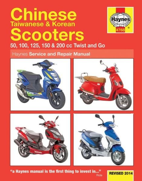Cover for Phil Mather · Chinese, Taiwanese &amp; Korean Scooters 50cc, 125cc &amp; 150cc (04-14) Haynes Repair Manual (Pocketbok) [2 Revised edition] (2014)