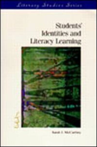 Cover for Sarah J. McCarthey · Students' Identities and Literacy Learning - IRA's Literacy Studies Series (Paperback Book) (2002)