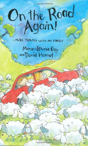 Cover for David Homel · On the Road Again - Travels with My Family (Hardcover Book) (2008)