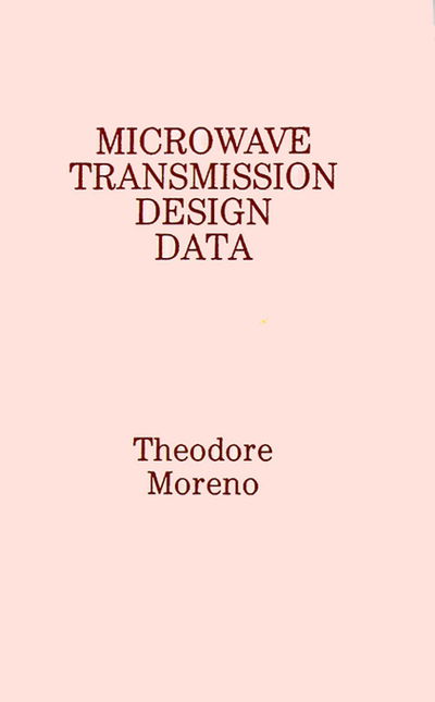 Cover for Theodore Moreno · Microwave Transmission Design Data (Hardcover Book) (1989)