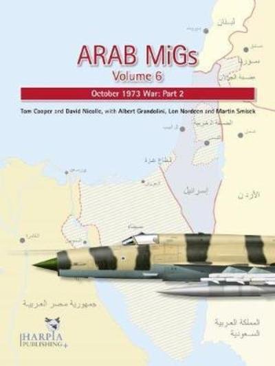 Cover for Tom Cooper · Arab Migs Volume 6 (Pocketbok) (2015)