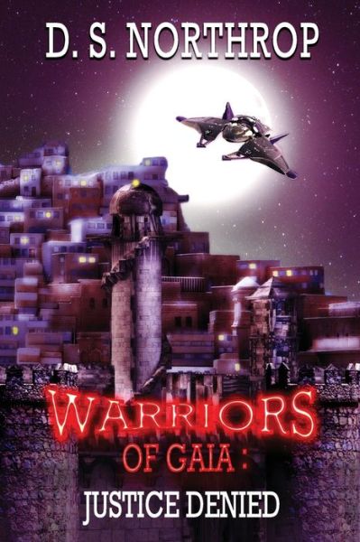 Cover for D S Northrop · Warriors of Gaia (Paperback Book) (2014)