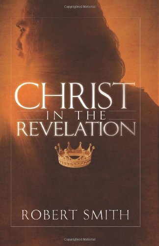 Cover for Robert Smith · Christ in the Revelation (Paperback Book) (2014)