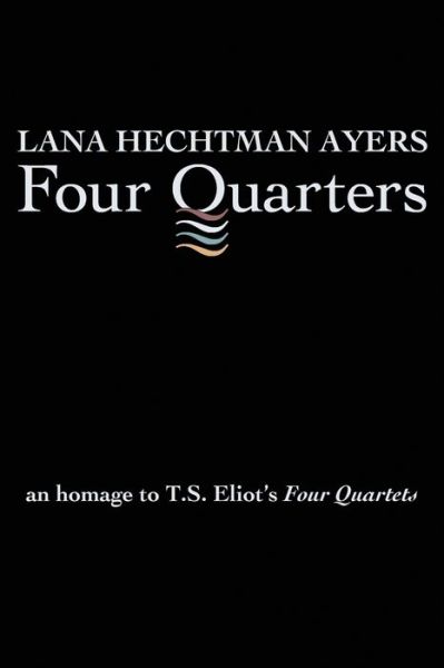 Cover for Lana Hechtman Ayers · Four Quarters (Paperback Book) (2017)