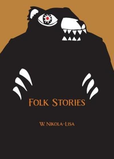 Cover for W Nikola-Lisa · Folk Stories (Paperback Book) (2018)