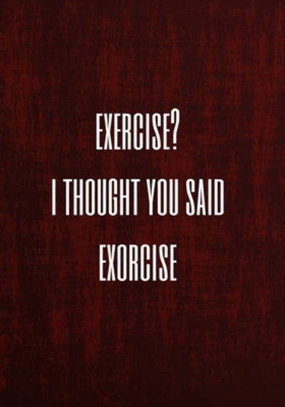 Cover for Magicsd Designs Journals · Exercise? I Thought You Said Exorcise (Paperback Book) (2019)