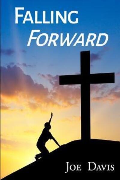 Cover for Joe Davis · Falling Forward (Paperback Book) (2019)