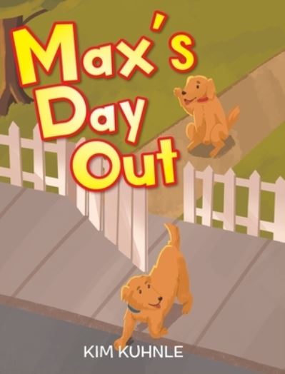 Cover for Kim Kuhnle · Max's Day Out (Bok) (2020)