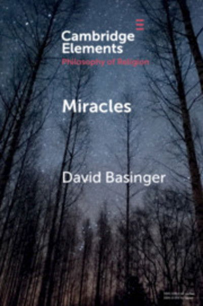 Cover for David Basinger · Miracles - Elements in the Philosophy of Religion (Taschenbuch) (2018)