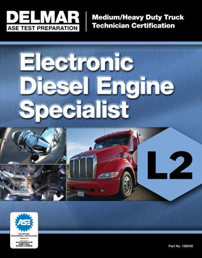 Cover for Delmar Cengage Learning · ASE Test Preparation Manual - Electronic Diesel Engine Diagnosis Specialist (L2) (Paperback Book) (2012)