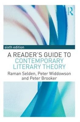 Cover for Raman Selden · A Reader's Guide to Contemporary Literary Theory (Pocketbok) (2016)