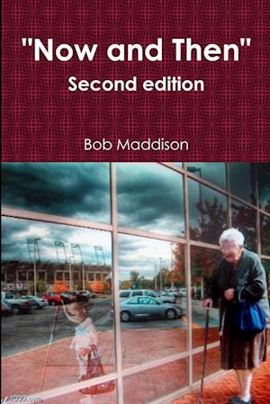 Cover for Bob Maddison · Now and Then 2 (Book) (2012)