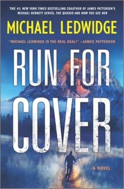Cover for Michael Ledwidge · Run for Cover A Novel (Book) (2021)