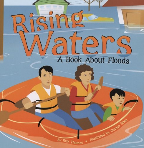 Cover for Rick Thomas · Rising Waters: a Book About Floods (Amazing Science: Weather) (Paperback Book) (2005)