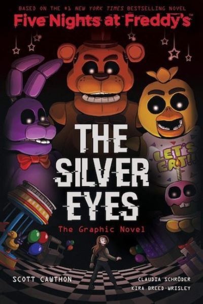 Cover for Scott Cawthon · The Silver Eyes Graphic Novel - Five Nights at Freddy's (Paperback Book) (2020)