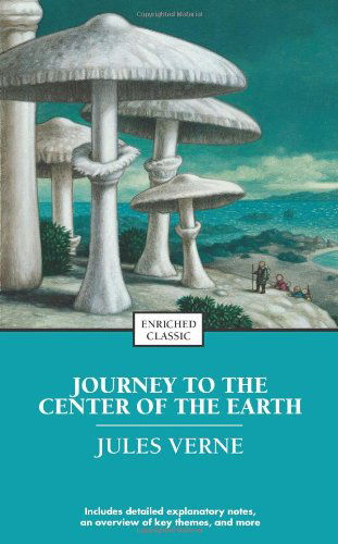 Cover for Jules Verne · Journey to the Center of the Earth - Enriched Classics (Paperback Bog) [Enriched Classic edition] (2008)