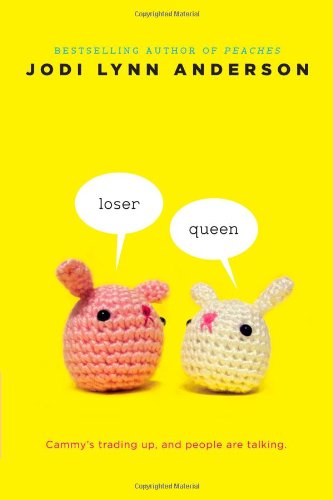 Cover for Jodi Lynn Anderson · Loser / Queen (Pocketbok) (2010)