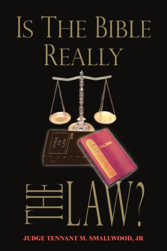 Cover for Tennant Smallwood · Is the Bible Really the Law? (Paperback Book) (2005)