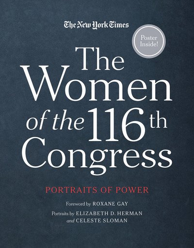 Cover for The New York Times · The Women of the 116th Congress (Hardcover bog) (2019)