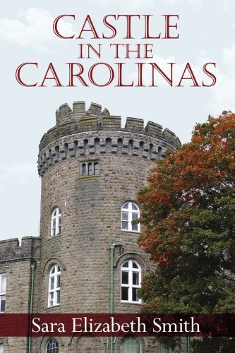 Cover for Sara Smith · Castle in the Carolinas (Paperback Book) (2006)