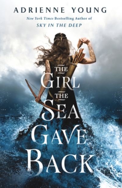 Cover for Adrienne Young · The Girl the Sea Gave Back (Hardcover Book) (2020)