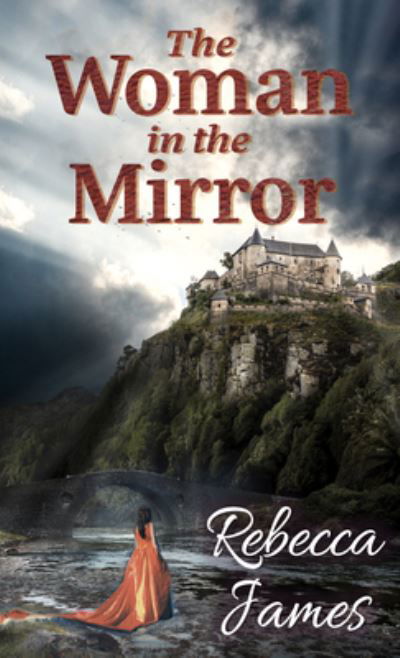 Cover for Rebecca James · The Woman in the Mirror (Inbunden Bok) (2020)