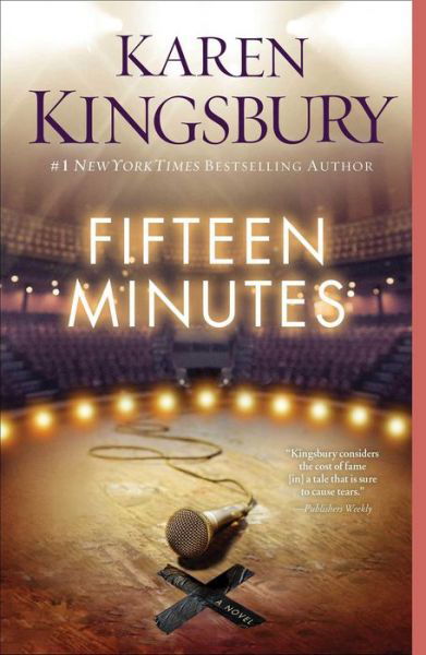 Cover for Karen Kingsbury · Fifteen Minutes: A Novel (Paperback Book) [Reprint edition] (2014)