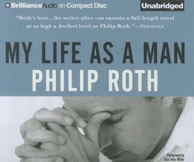 My Life as a Man - Philip Roth - Musikk - Brilliance Audio - 9781455832460 - 2012