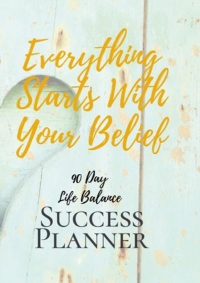 Cover for Dashia Andrews · 90 Day Life Balance Success Planner (Paperback Book) (2022)