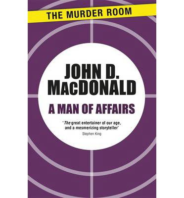 Cover for John D. MacDonald · A Man of Affairs - Murder Room (Paperback Book) (2014)