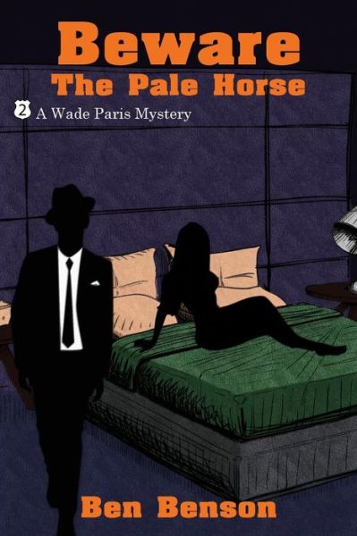 Ben Benson · Beware The Pale Horse A Wade Paris Mystery (Pocketbok) (2024)