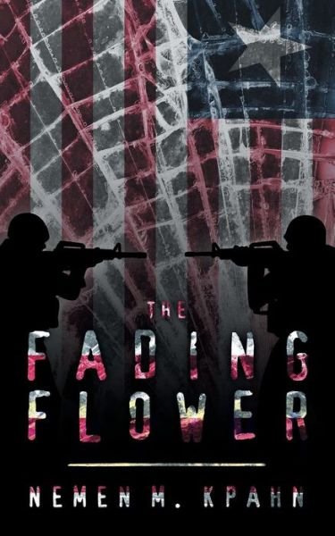 Cover for Nemen M Kpahn · The Fading Flower (Paperback Book) (2014)