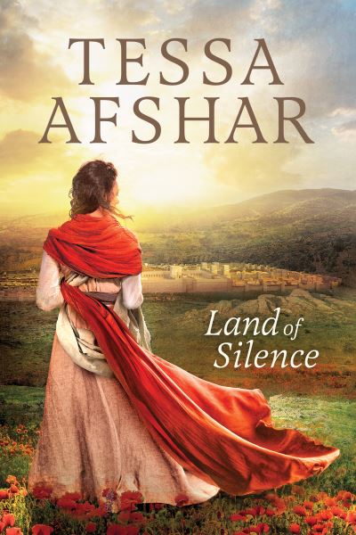 Cover for Tessa Afshar · Land of silence (Book) (2016)