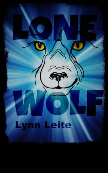 Cover for Lynn Leite · Lone Wolf (Paperback Book) (2014)