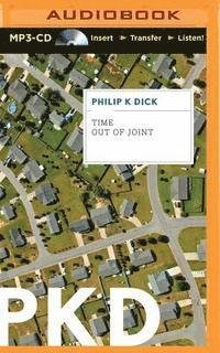 Cover for Philip K Dick · Time out of Joint (MP3-CD) (2015)