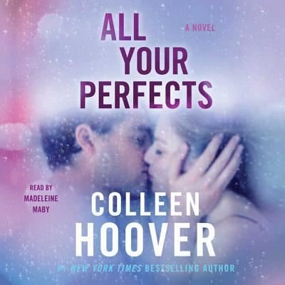 Cover for Colleen Hoover · All Your Perfects A Novel (CD) (2018)