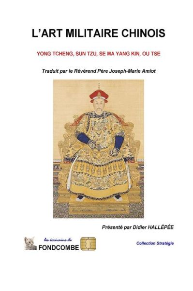 Cover for Yong Tcheng · L'art Militaire Chinois (Paperback Book) (2013)