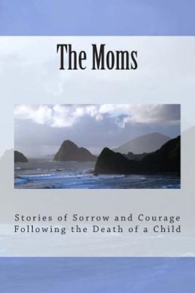 Cover for Gerri Haynes · The Moms (Paperback Book) (2015)