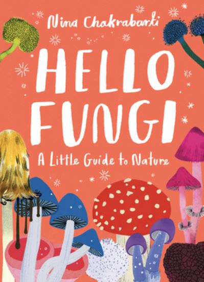 Cover for Nina Chakrabarti · Hello Fungi (Bok) (2023)