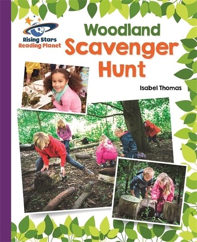 Cover for Isabel Thomas · Reading Planet - Woodland Scavenger Hunt  - Purple: Galaxy - Rising Stars Reading Planet (Taschenbuch) (2019)