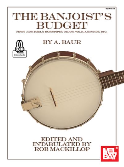 Banjoist's Budget - Rob MacKillop - Other - Mel Bay Publications, Incorporated - 9781513466460 - October 17, 2020